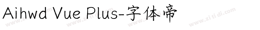 Aihwd Vue Plus字体转换